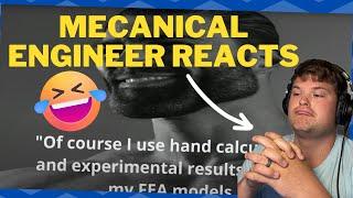 Engineer Reacts to Engineering Memes! || ME Reacts to ME Slander Pt 1