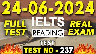 IELTS Reading Test 2024 with Answers | 24.06.2024 | Test No - 238