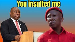 Cyril Ramaphosa to Julius Malema: You insulted Me and my Father.