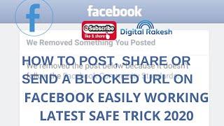 How to post, share or send a blocked url on facebook easily working latest safe trick 2020