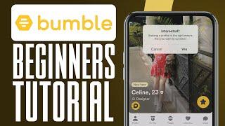 How To Use Bumble App (2024) Beginners Tutorial