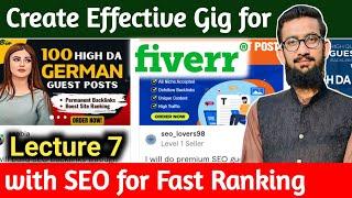 How to Create Effective Fiverr Gig for Fast Ranking