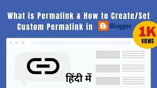 How to Create/Set Custom Permalink in Blogger Post | Change Permalink in Blogspot | SEO Friendly URL