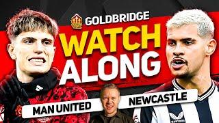 MANCHESTER UNITED vs NEWCASTLE Live with MARK GOLDBRIDGE