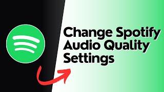 How to change Spotify audio quality settings