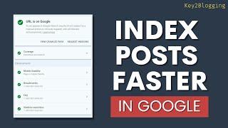 How To Fix Crawling And Indexing Issues In Blogger | Index Blog Post Faster In Google