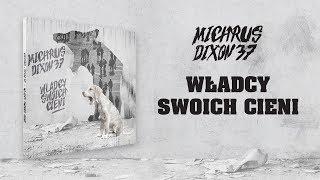 Michrus Dixon37 - Władcy swoich cieni