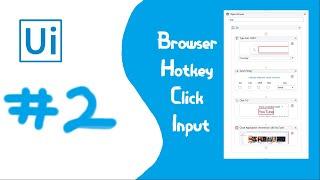 Browser, Click, Type Into, Hotkeys (UiPath Tutorial #2)