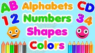 Learn ABC Phonics Shapes Numbers Colors | Preschool Learning Videos For 3 Year Olds | #kidsvideos