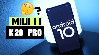 MIUI 11 - Android 10 On REDMI K20 Pro ?