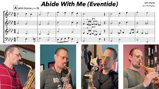 Abide With Me | Beautiful Saxophone Quartet Arrangement (Original by William Henry Monk)