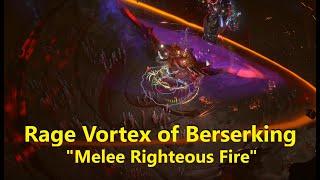 [3.23] Rage Vortex of Berserking - "Melee Righteous Fire" - Map Showcase