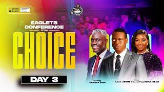 EAGLETS CONFERENCE  || CHOICE || GRAND FINALE || EVANG. KESIENA ESIRI || 10TH AUGUST 2024