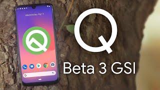 Official Android 10 Beta 3 GSI For Any Phone Review