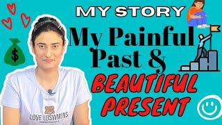 My Story |  My Painful Past and Beautiful Present | Dr. Archana life coach | Hindi