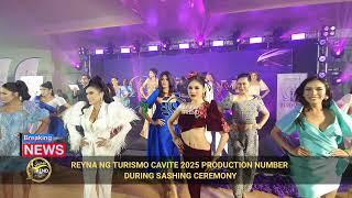 REYNA NG TURISMO CAVITE 2025 SASHING CEREMONY OPENING NUMBER