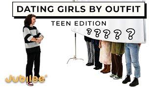 Blind Dating 6 Girls Based On Their Outfits: Teen Edition | Versus 1