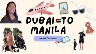 DUBAI TO MANILA VIA EMIRATES AIRLINES