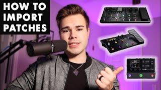 How to import patches to your Line 6 Helix, HX Stomp, HX Effects, and POD Go