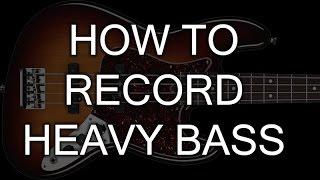 How to record Heavy Bass | SpectreSoundStudios TUTORIAL