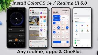 Install ColorOS 14 /Realme Ui 5.0 on any Realme  Oppo & OnePlus devices | Without Root 