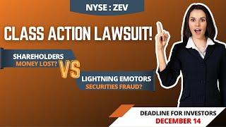 ZEV  (#ZEV) ZEV Stock News Today SHAREHOLDERS In Lightning Emotors Inc Securities Class Action $ZEV