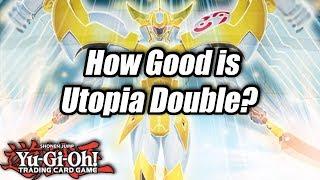 Yu-Gi-Oh! How Good is Utopia Double?