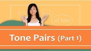 Pinyin Lesson Series #6: Tone Pairs - Part 1 (Mandarin Chinese Pronunciation) | Yoyo Chinese