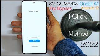 Samsung Galaxy S21 Ultra 5G Frp Bypass Android 12 New Method || In 1 Click 2022