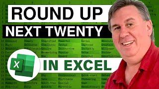 Excel Rounding Power: Round Up to Next 20 - Episode 2193