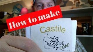 How to make soap! Simple castile recipe.