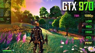 GTX 970 | Fortnite - Chapter 4