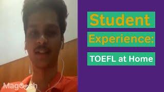 TOEFL Home Edition: Hitesh's Experience & Tips