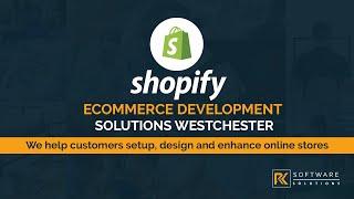 Shopify eCommerce Services | Shopify Development Company Westchester - RK Software Solutions