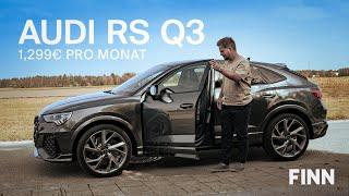 Audi RS Q3 im Test | 1.299 Euro pro Monat für 400 PS: Ist er das wert?