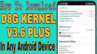 How To Download D8G KERNEL For Any Android Device | Ft. POCO F1