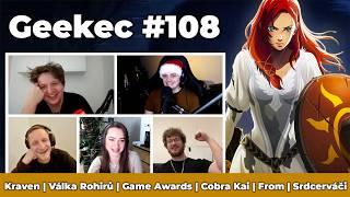 Geekec #108 | Bolavý Kraven, překvapující Pán prstenů anime, letošní Game Awards, Cobra Kai či From