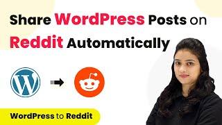 How to Share New WordPress Posts on Reddit | WordPress to Reddit