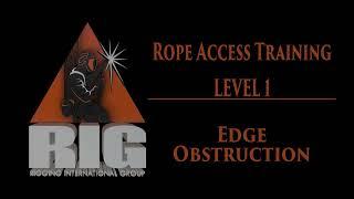 IRATA/SPRAT Level 1: Edge Obstructions