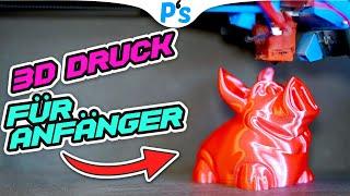 3D DRUCK für ABSOLUTE ANFÄNGER [TUTORIAL / DEUTSCH]