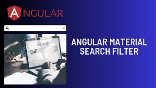 Angular Material search Filter #angularmaterial