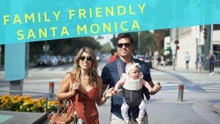 Family Friendly Travel in Santa Monica, California