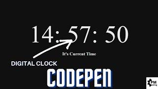 How to create Digital clock || Codepen ||