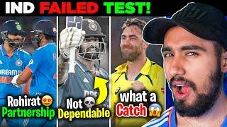 Yeh Test tha..! KOHLI - ROHIT Ke Saath bhi Haargaye  | Maxwell  | IND vs AUS