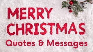 Merry Christmas 2022 | Christmas Quotes and Messages | Christmas Quotes | Christmas Messages