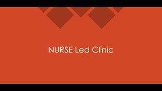 Establishing Nurse Led Clinic