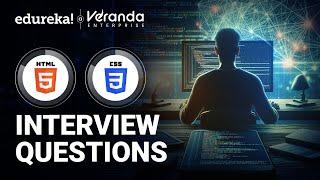 HTML CSS Interview Questions and Answers | Top 30 HTML CSS Interview Questions | Edureka