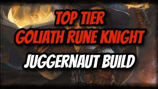 Top Tier Goliath Rune Knight - Juggernaut Build