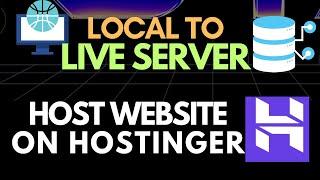 How to Host a Website on Hostinger | Migrate WordPress Website from Local to Live Server