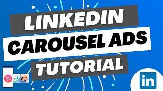 LinkedIn Carousel Ads Tutorial 2023